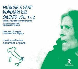 Libro Musiche e canti popolari del Salento. Vol. 1-2. Testo inglese a fronte. Con CD Audio 