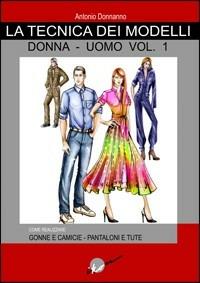 Tecnica dei modelli donna-uomo. Vol. 1 - Antonio Donnanno - copertina