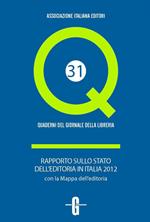 Rapporto sullo stato dell'editoria in Italia 2012