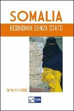 Somalia, economia senza Stato