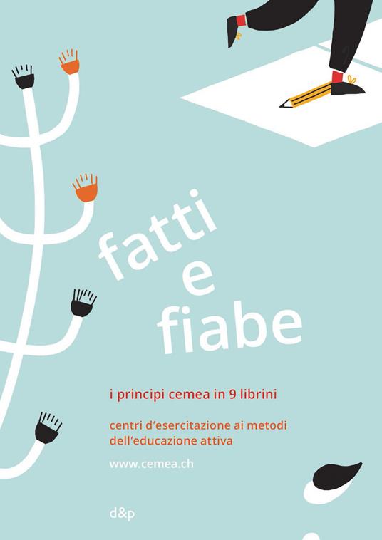 Fatti e fiabe. I principi Cemea in 9 librini - copertina