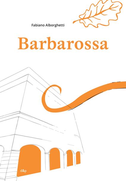 Barbarossa - Fabiano Alborghetti - copertina