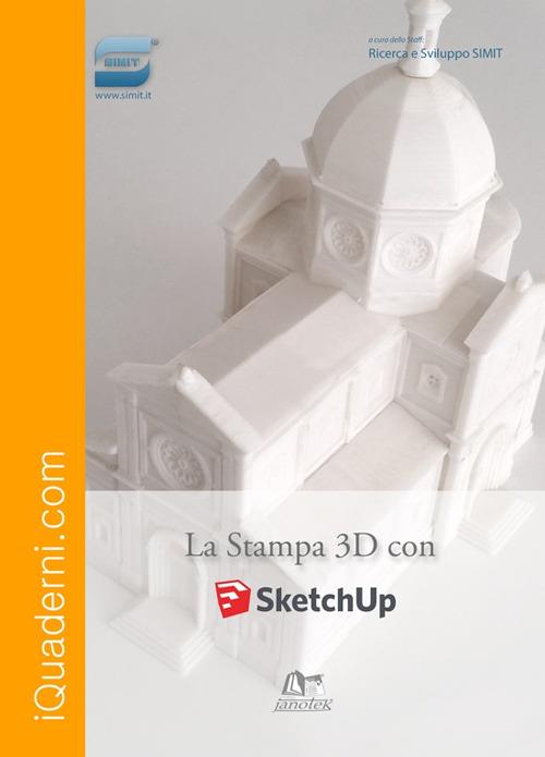 La Stampa 3D con SketchUp - copertina