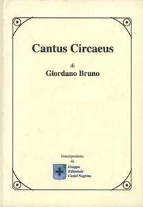 Libro Cantus circaeus Giordano Bruno