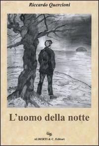 L' uomo della notte - Riccardo Quercioni - copertina