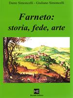 Farneto: storia, fede, arte