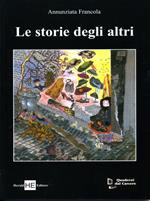 Le storie degli altri