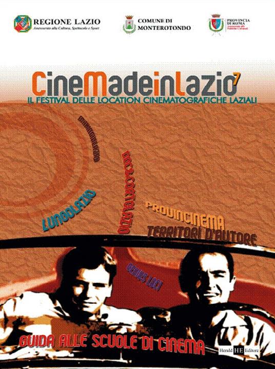 Cinemadeinlazio. Il festival delle location cinematografiche laziali 2007 - copertina