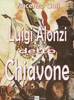 Luigi Alonzi detto Chiavone