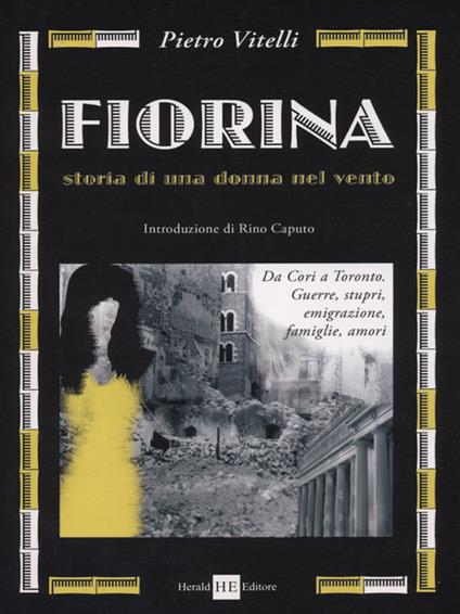 Fiorina. Storia di una donna nel vento - Pietro Vitelli - copertina