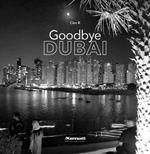 Goodbye Dubai