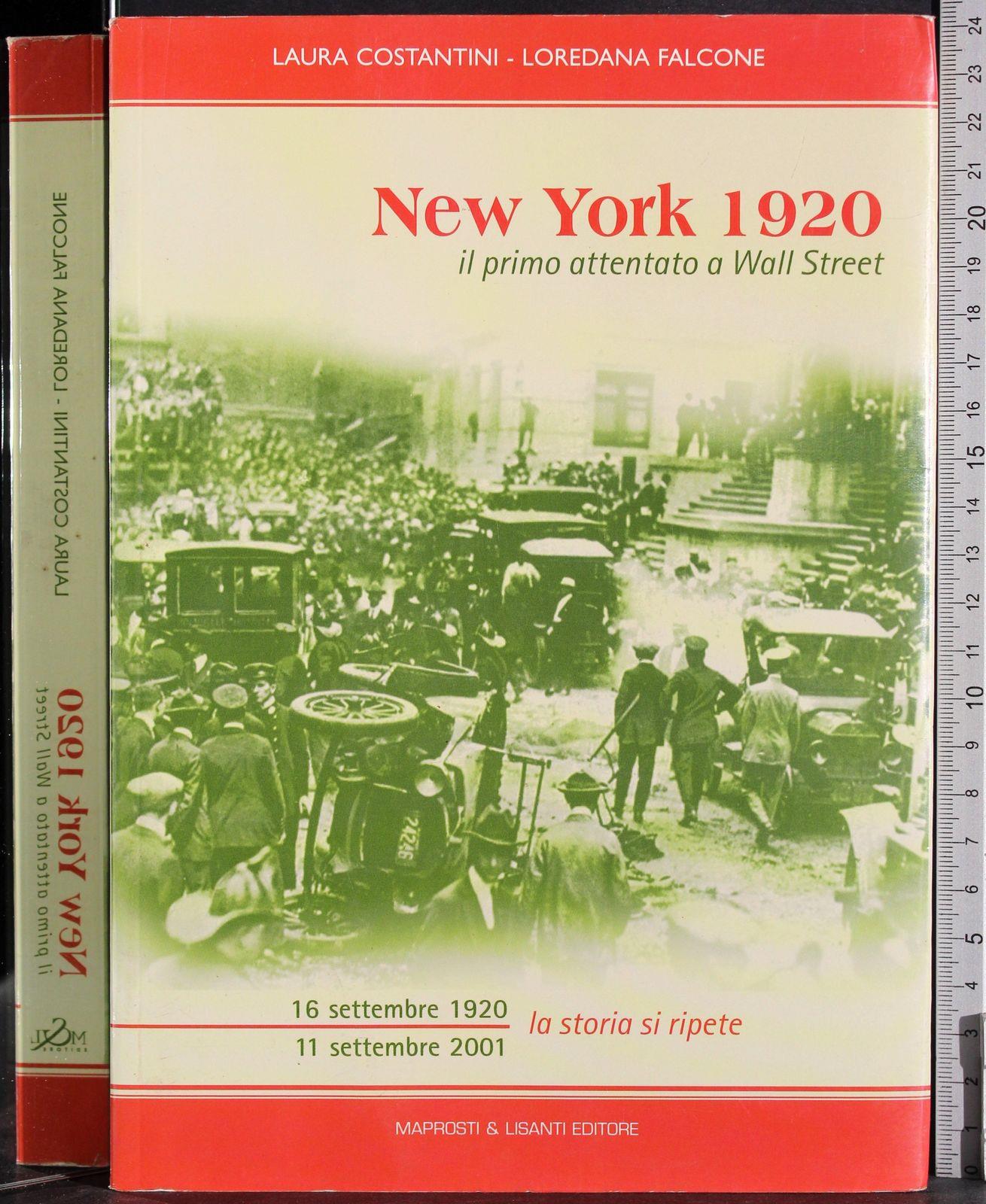 New York 1920. Il primo attentato a Wall Street