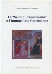 La «scuola francescana» e l'Immacolata Concezione - copertina