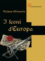 I leoni d'Europa