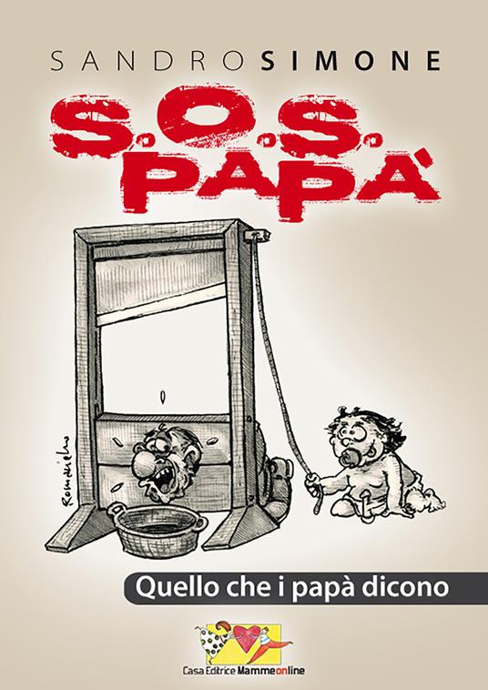 SOS papà - Sandro Simone - ebook