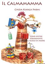 Il calmamamma