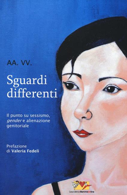 Sguardi differenti. Il punto su sessismo, gender e alienazione genitoriale - copertina