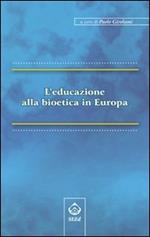 L' educazione alla bioetica in Europa