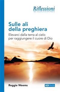 Sulle ali della preghiera - Reggie Weems - copertina