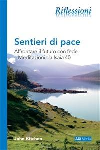 Sentieri di pace - John Kitchen - copertina
