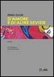 Libro D'amore e di altre sevizie Stefano Zuccalà