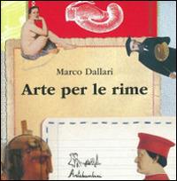 Arte per le rime. Ediz. illustrata - Marco Dallari - copertina
