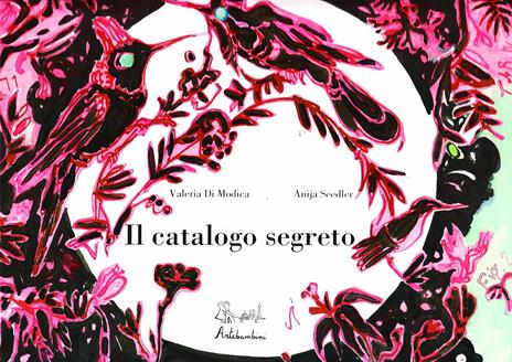 Il catalogo segreto. Ediz. illustrata - Valeria Di Modica - copertina