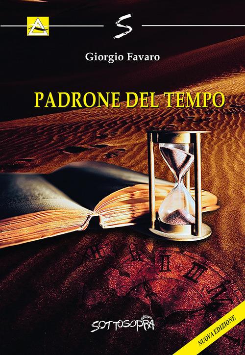 Padrone del tempo - Giorgio Favaro - copertina