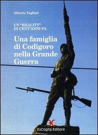 Una famiglia di Codigoro nella grande guerra - Alberto Tagliati - copertina