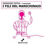 I fili del manichinaio