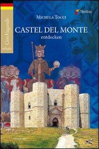 Castel del Monte entdecken - Michela Tocci - copertina