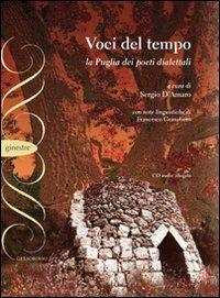 Voci del tempo. La Puglia dei poeti dialettali. Con CD-Audio - copertina