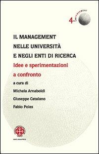 Il management nelle università e negli enti di ricerca. Idee e sperimentazioni a confronto - copertina