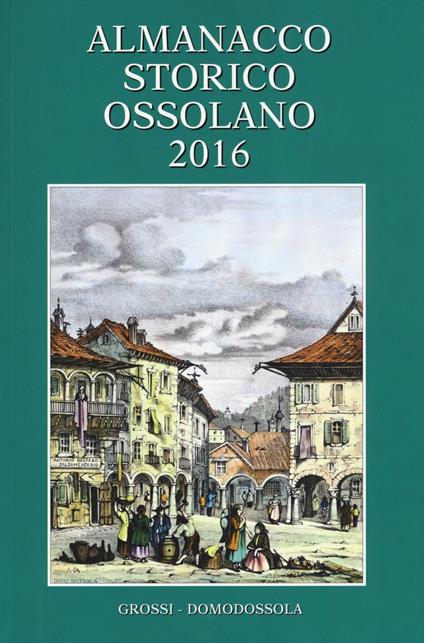 Almanacco storico ossolano 2016 - copertina