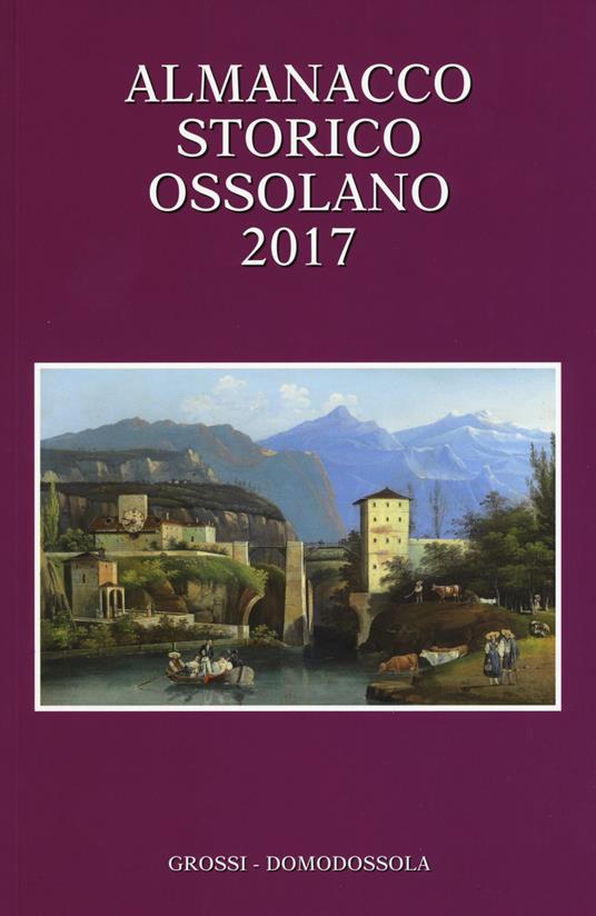  Almanacco storico ossolano 2017 - copertina