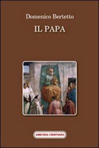 Il papa - Domenico Bertetto - copertina