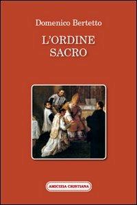 L'ordine sacro - Domenico Bertetto - copertina