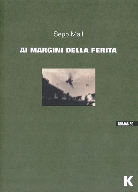 I margini della ferita - Sepp Mall - copertina