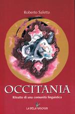 Occitania. Ritratto di una comunità linguistica