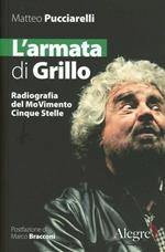 L' armata di Grillo. Radiografia del moVimento Cinque Stelle