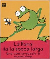 La rana dalla bocca larga - Ana Martin Larrañaga - copertina