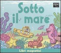 Sotto il mare. Con gadget - copertina