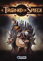 Il trono di spiedi. Zannablù