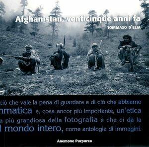 Libro Afganistan, venticinque anni fa Tommaso D'Elia