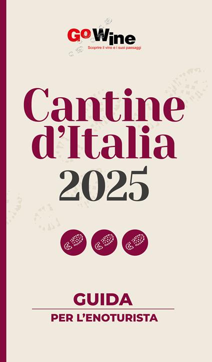 Cantine d'Italia 2025. Guida per il turista del vino - copertina