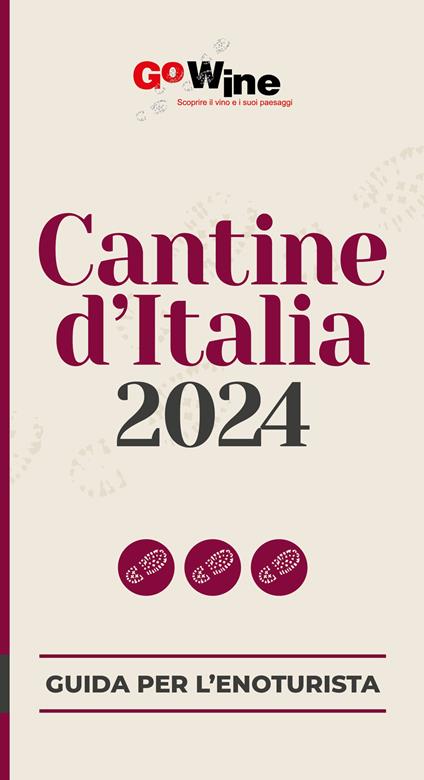 Cantine d'Italia 2024. Guida per il turista del vino - copertina