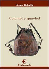 Colombi e sparvieri - Grazia Deledda - copertina
