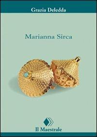 Marianna Sirca - Grazia Deledda - copertina