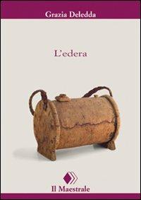 L'edera - Grazia Deledda - copertina