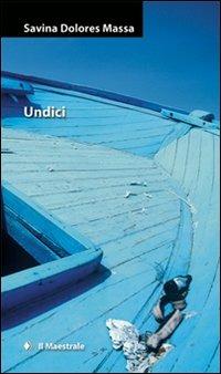 Undici - Savina Dolores Massa - copertina